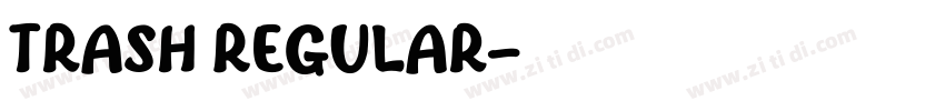 Trash Regular字体转换